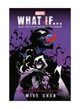 英文原版 Marvel What If Marc Spector Was Host to Venom 漫威 如果 月光骑士是毒液的宿主呢 Michael Chen 进口英语原版书籍