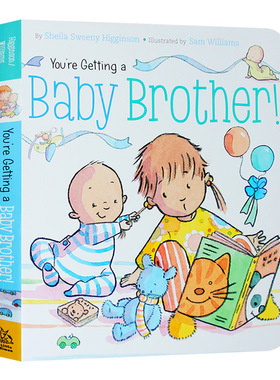 你会是宝宝的大哥哥 英文原版绘本 You're Getting a Baby Brother 亲子育儿二胎培养家庭教育弟弟妹妹相处纸板书 英文版英语书籍