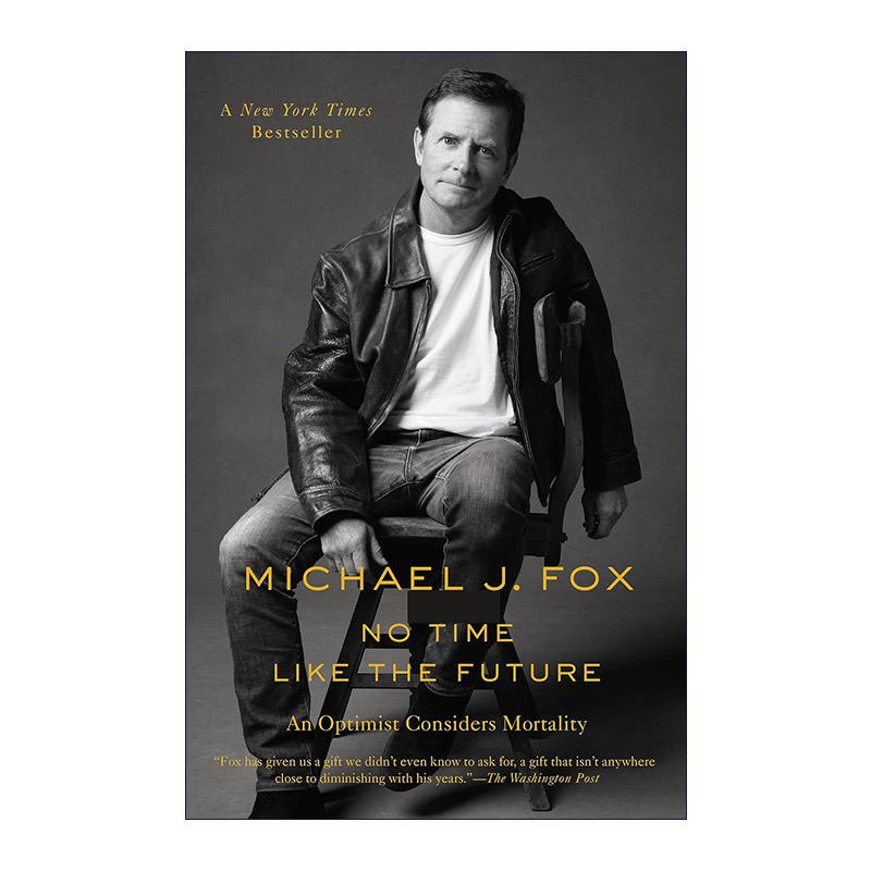 英文原版 No Time Like the Future 没有比未来更美好的时光 迈克尔·福克传记 英文版 进口英语原版书籍