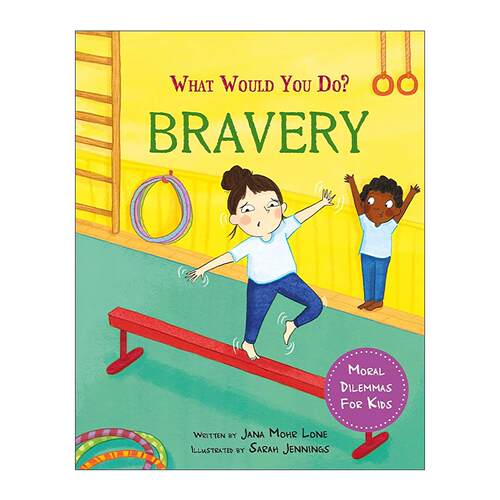 英文原版 What would you do Bravery 你会怎么做 勇敢 儿童道德困境主题绘本 英文版 进口英语原版书籍