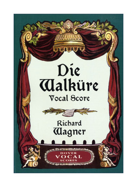 英文原版 Die Walkure Vocal Score 理查德·瓦格纳歌剧尼伯龙根的指环第一日剧女武神全谱 Richard Wagner 进口英语原版书籍