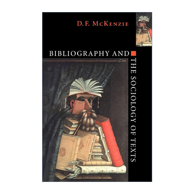 英文原版 Bibliography and the Sociology of Texts 文献学与文本的社会学 D. F. McKenzie 英文版 进口英语原版书籍