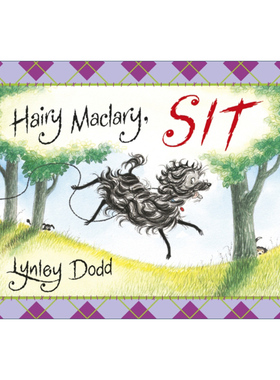 英文原版 Hairy Maclary Sit 毛毛狗逃课 新西兰作家Lynley Dodd经典儿童绘本 英文版 进口英语原版书籍