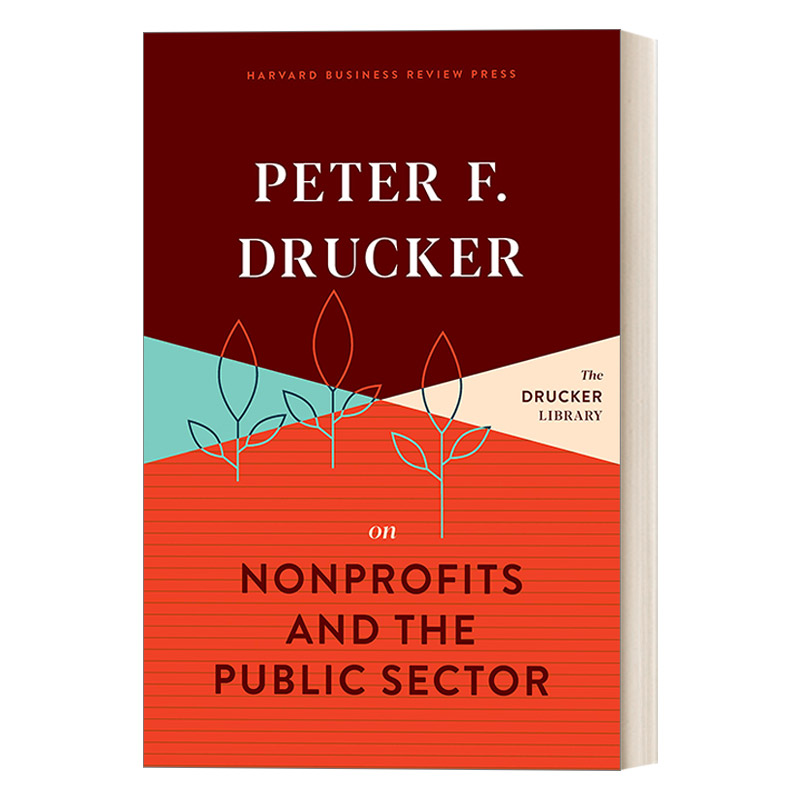英文原版 Peter F. Drucker on Nonprofits and the Public Sector 彼得·德鲁克谈非营利组织和公共部门 现代管理学之父 精装 英