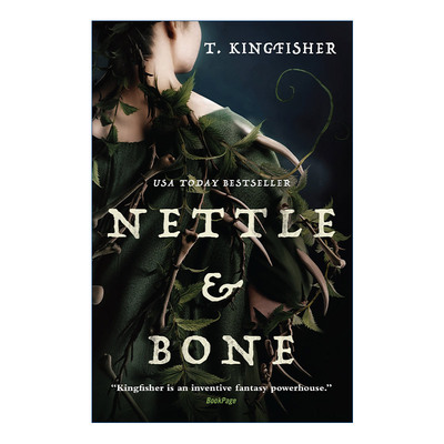 英文原版 Nettle & Bone 荨麻骨 奇幻故事 2023雨果奖长篇小说提名 T金费舍 英文版 进口英语原版书籍