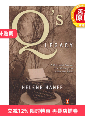 英文原版 Q's Legacy Q的传奇 女性传记 查令十字街84号作者海莲·汉芙 Helene Hanff 英文版 进口英语原版书籍