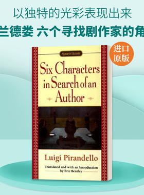 英文原版 Six Chars In Search of An Author 皮兰德娄 六个寻找剧作家的角色 英文版 进口英语原版书籍
