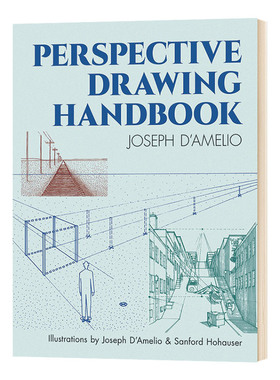 透视绘图手册 英文原版 Perspective Drawing Handbook 绘画技巧方法 Joseph D Amelio 英文版进口原版英语书籍