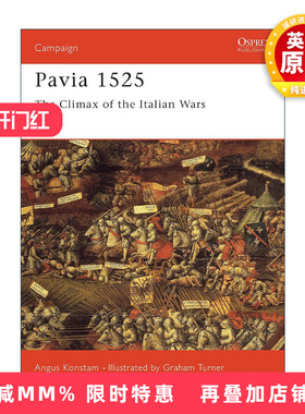 英文原版 Pavia 1525 意大利战争帕维亚战役 战争历史系列 英文版 进口英语原版书籍