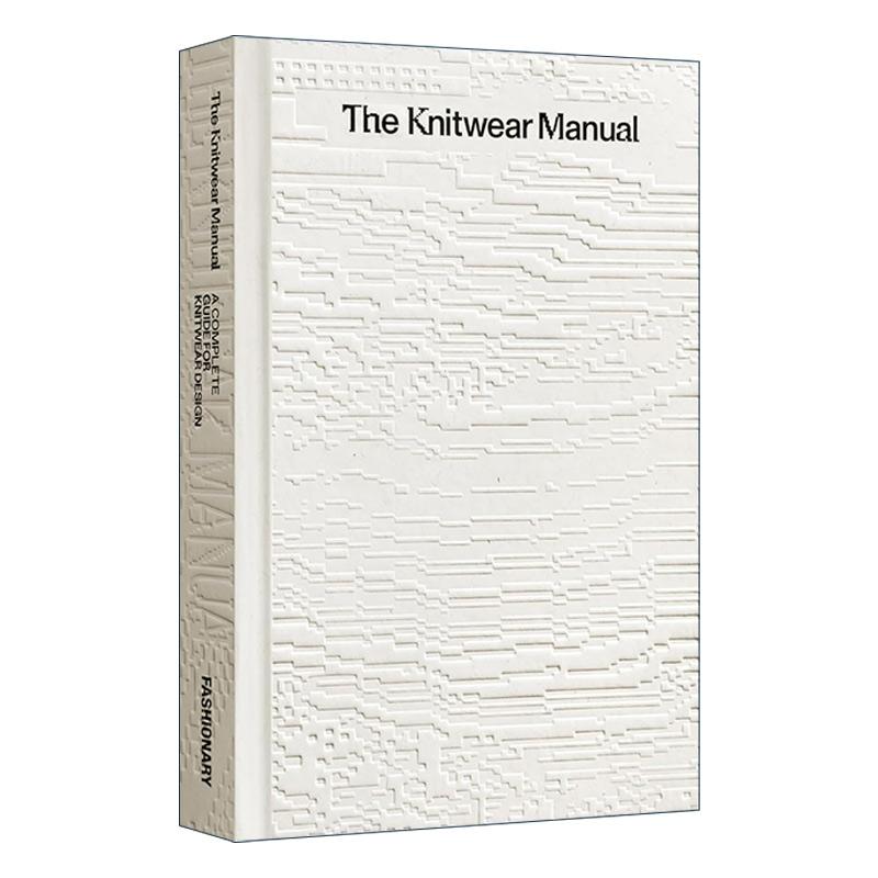 英文原版 The Knitting Manual 针织品手册 时尚服装设计行业指南工具书 织物百科大全精装 英文版 进口英语原版书籍