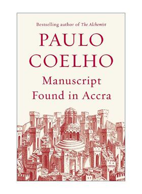 英文原版 Manuscript Found in Accra 阿克拉手稿 牧羊少年奇幻之旅作者保罗·柯艾略 英文版 进口英语原版书籍
