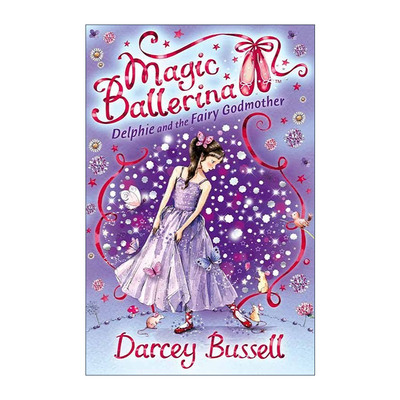 英文原版 Magic BallerinaDelphie and the Fairy Godmother 魔法芭蕾舞女5 德尔菲与神仙教母 儿童小说 英文版进口英语原版书籍