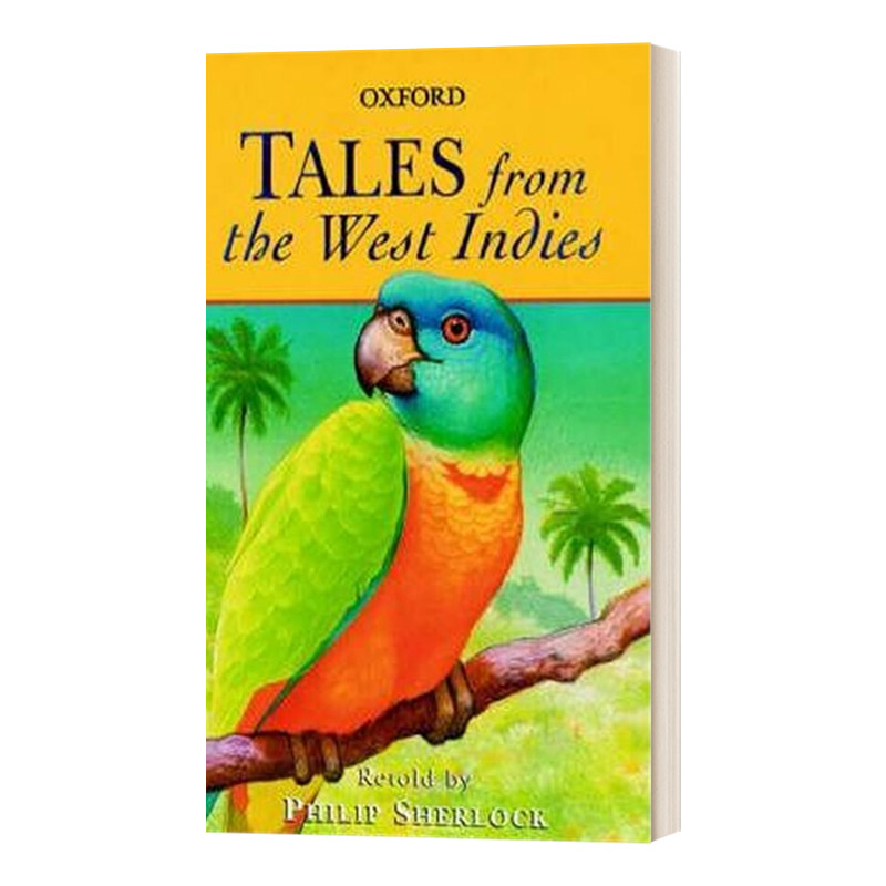 英文原版 Tales from the West Indies 西印度群岛民间故事 牛津故事系列 英文版 进口英语原版书籍儿童全英语书