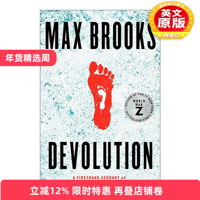 英文原版 Devolution 退化 权力下放 雷尼尔野人大屠杀一手资料 Max Brooks 英文版 进口英语原版书籍
