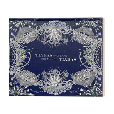 英文原版 Tiaras of Dreams Dreaming of Tiaras 梦的皇冠 梦见皇冠 庆祝头饰的美丽工业产品珠宝设计 精装艺术图册 英文版 进口书