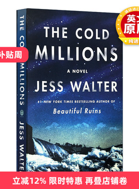 英文原版 The Cold Millions 百万劳工 爱伦坡奖得主Jess Walter 英文版 进口英语原版书籍