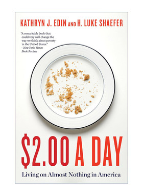 英文原版 $2.00 a Day 两美元过一天 美国的福利与贫穷 希尔曼图书新闻奖 普林斯顿大学教授Kathryn J. Edin 进口英语原版书籍