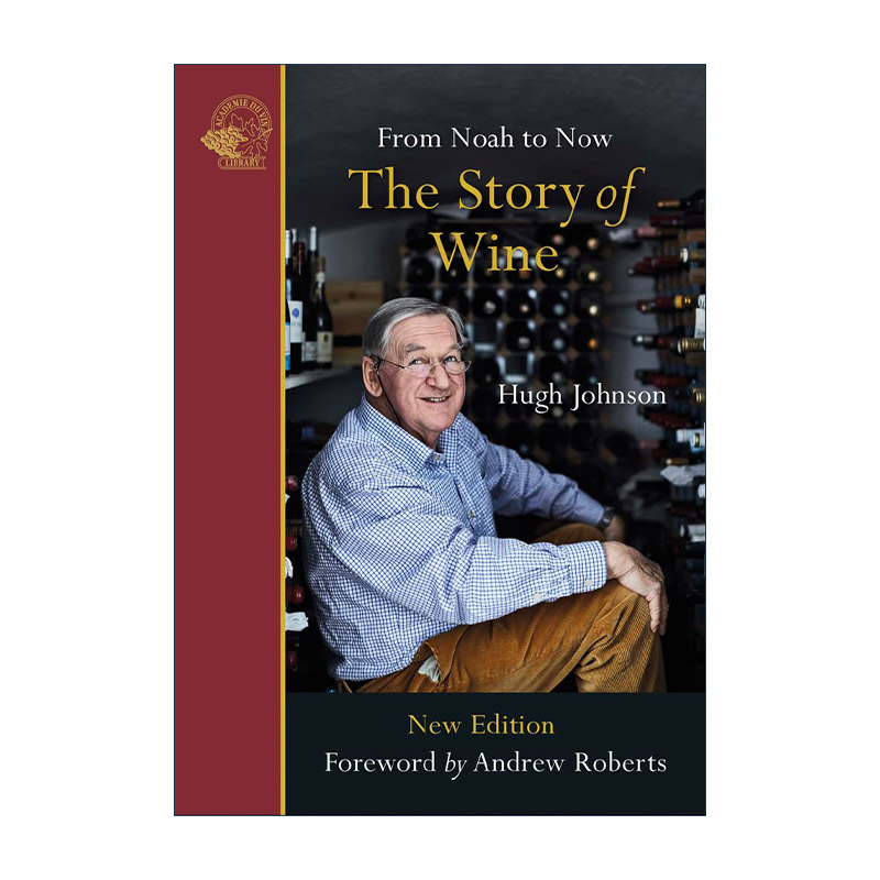 英文原版 The Story of Wine From Noah to Now 葡萄酒的故事 葡萄酒的千年演进史 休·约翰逊 Hugh Johnson 进口英语原版书籍