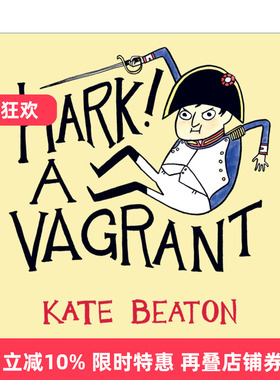 英文原版 Hark A Vagrant 啊 一个乞丐 凯特·比顿幽默历史漫画 英文版 进口英语原版书籍