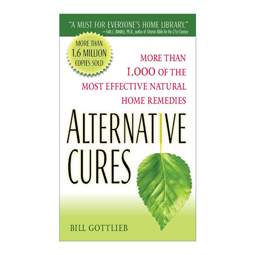英文原版 Alternative Cures 替代疗法 超过1000种有效的自然家庭疗法 健康 Bill Gottlieb 英文版 进口英语原版书籍