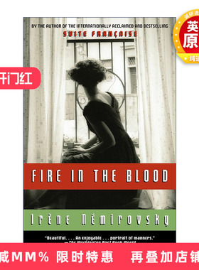 英文原版 Fire in the Blood Vintage International 雪中火 契诃夫的一生作者Irene Nemirovsky 英文版 进口英语原版书籍