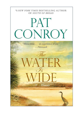 英文原版 The Water Is Wide 蔚蓝的海 海洋污染 传记 Pat Conroy 英文版 进口英语原版书籍
