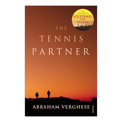 英文原版 The Tennis Partner 网球伙伴 一位医生关于友谊与失去的故事 Abraham Verghese 英文版 进口英语原版书籍