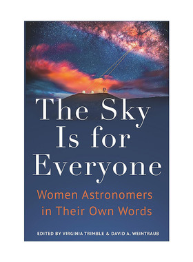 英文原版 The Sky Is for Everyone 天空是属于每个人的 女天文学家传记 Virginia Trimble 英文版 进口英语原版书籍