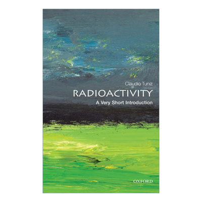 英文原版 Radioactivity A Very Short Introduction 牛津通识读本 放射性 英文版 进口英语原版书籍