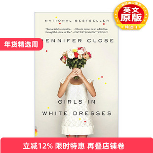 英文原版 Girls in White Dresses (Vintage Contemporaries) 白衣少女 女性小说 Jennifer Close 英文版 进口英语原版书籍