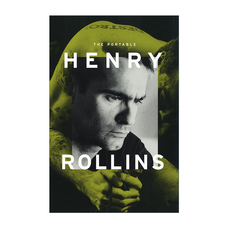 英文原版 The Portable Henry Rollins 亨利·罗林斯便携式读本 传记 英文版 进口英语原版书籍