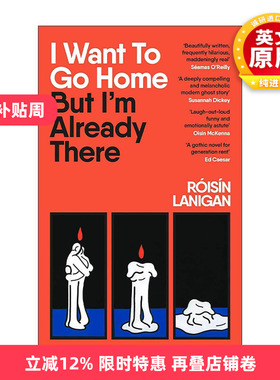 英文原版 I Want To Go Home But I'm Already There 我想回家 但我已经到家了 黑色幽默小说 英文版 进口英语原版书籍