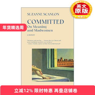英文原版 Committed 承诺 论意义和疯女人 女性励志回忆录 Suzanne Scanlon 英文版 进口英语原版书籍