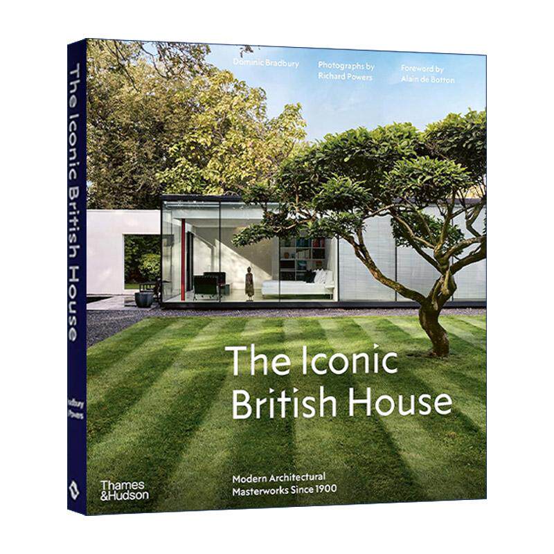 英文原版 The Iconic British House 标志性英国住宅 1900年来的现代建筑杰作精装 英文版 进口英语原版书籍