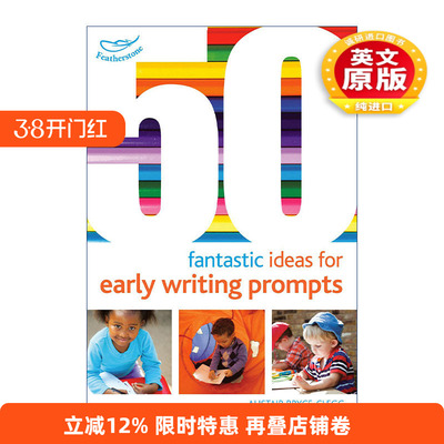 英文原版 50 Fantastic Ideas for Early Writing Prompts 50个为孩子设计写作引子的奇思妙想 0-5岁孩子启蒙 英文版 进口英语书籍