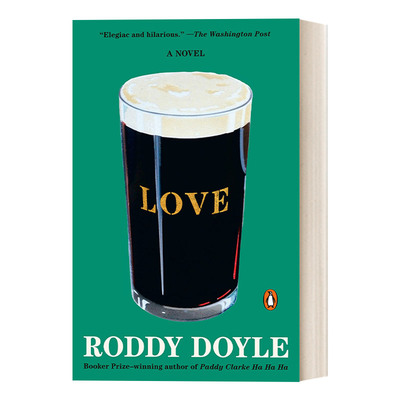 英文原版 Love 爱 布克奖得主Roddy Doyle 家庭主题友谊小说 英文版 进口英语原版书籍