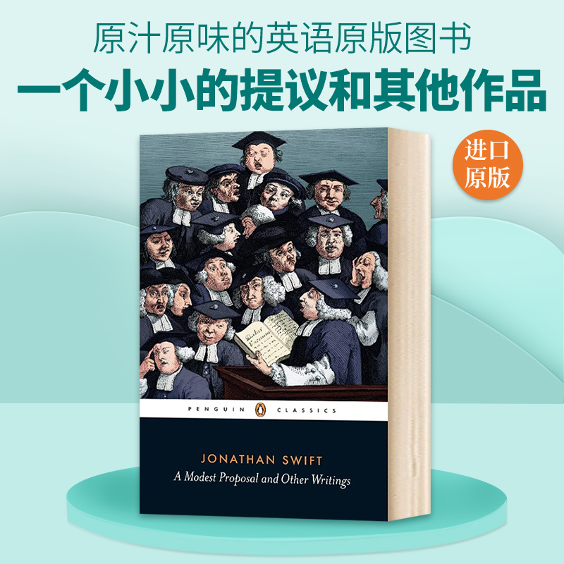 英文原版 A Modest Proposal and Other Writings 一个小小的提议和其他作品 Penguin Classics企鹅经典 英文版 进口英语原版书籍