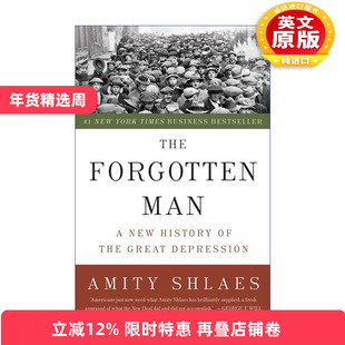 英文原版 The Forgotten Man 新政vs大萧条 被遗忘的人和事 美国经济史专家Amity Shlaes 英文版 进口英语原版书籍