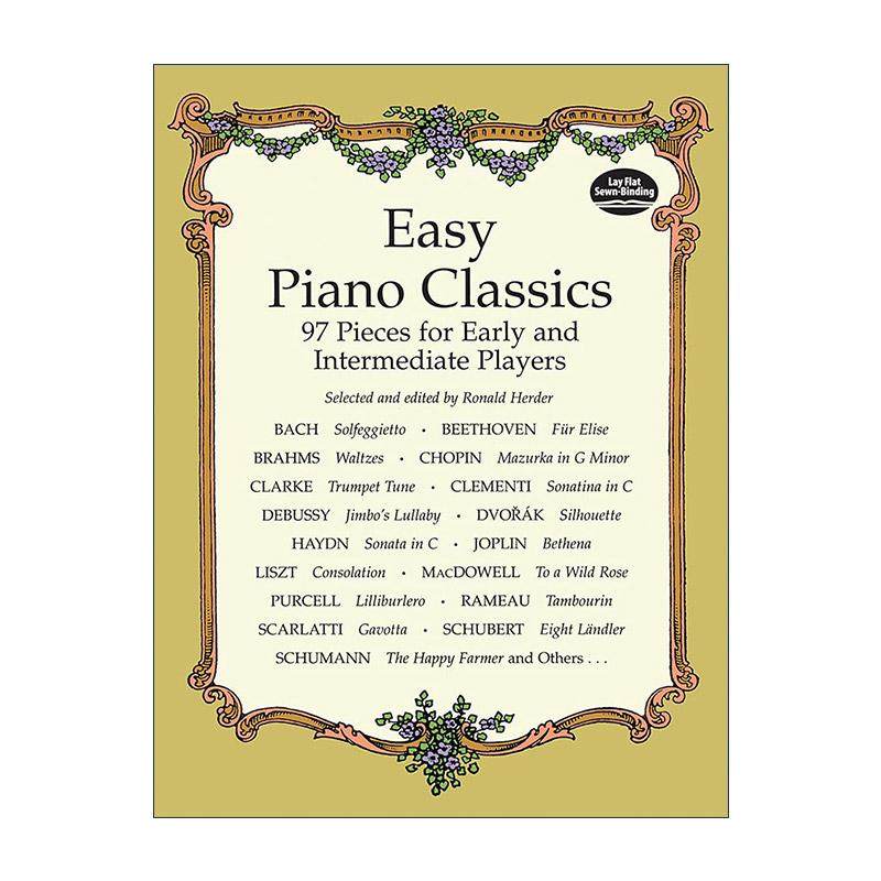 英文原版 Easy Piano Classics 简易钢琴经典曲目 适合初级与中级演奏者的练习指南 乐谱 英文版 进口英语原版书籍