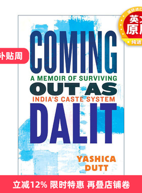 英文原版 Coming Out as Dalit 成为达利特 在印度种姓制度下生存的回忆录 Yashica Dutt 精装 英文版 进口英语原版书籍