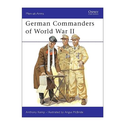 英文原版 German Commanders of World War II 二战德军指挥官 历史上的军队系列 英文版 进口英语原版书籍