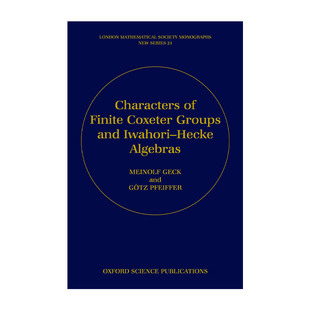 Iwahori Characters Groups 英文原版 Hecke 特征 Finite Hecke代数 进口英语书 Coxeter Algebras有限Coxeter群与Iwahori and