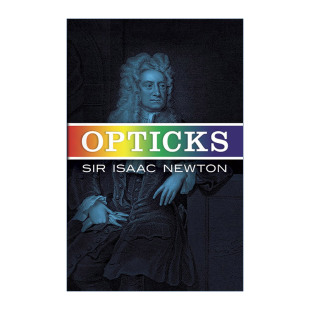 牛顿Sir Isaac Newton 英文原版 进口英语原版 光学 英文版 书籍 Opticks