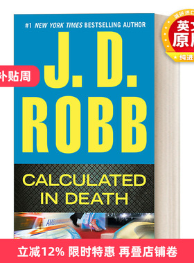 英文原版小说 Calculated in Death In Death 36 死亡系列36 算计 女侦探悬疑推理小说 J. D. Robb 英文版 进口英语原版书籍