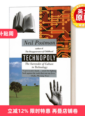 英文原版 Technopoly 技术垄断 文化向技术投降 英文版 进口英语原版书籍