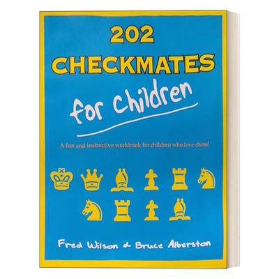英文原版 202 Checkmates for Children 202个 儿童国际象棋谜题 英文版 进口英语原版书籍