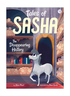 英文原版 Tales of Sasha 9 The Disappearing History 飞马萨沙的故事9 章节书 马主题 英文版 进口英语原版书籍