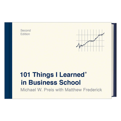 英文原版 101 Things I Learned in Business School Second Edition 我在商学院学到的101件事 精装 英文版 进口英语原版书籍