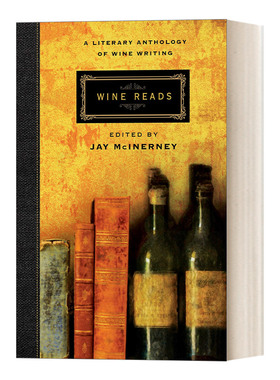 英文原版 Wine Reads 酒读 关于葡萄酒的文学选集 酿造食谱 Jay McInerney 英文版 进口英语原版书籍