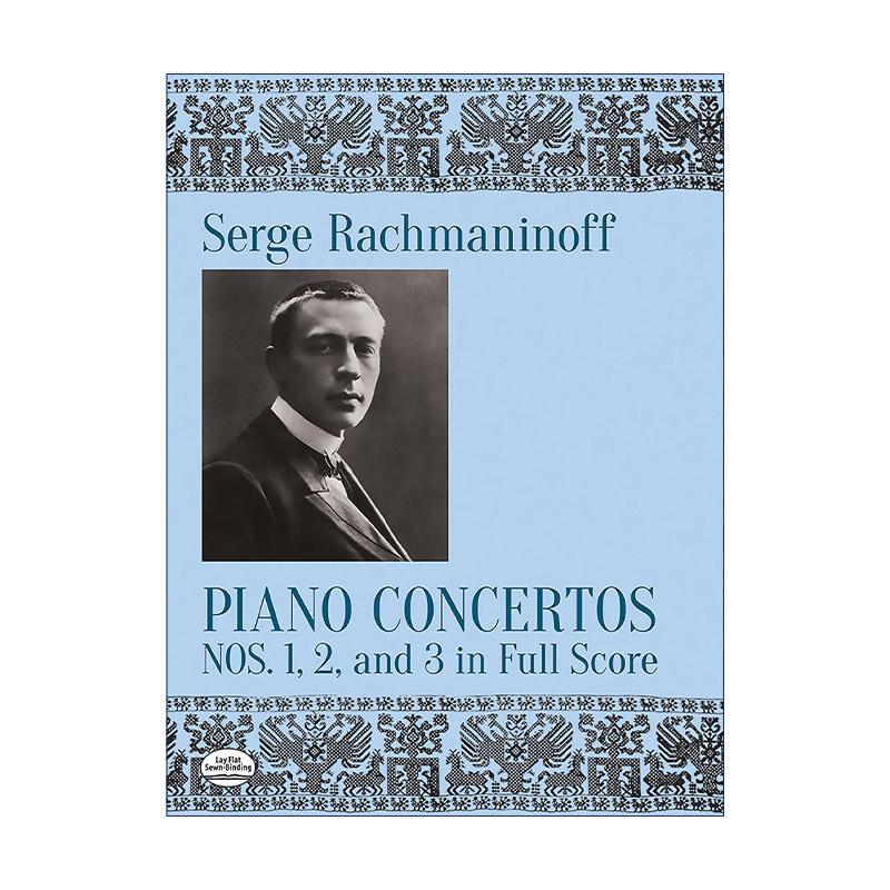 英文原版 Piano Concertos Nos.1 2 and 3 in Full Score 拉赫玛尼诺夫 钢琴协奏曲 总谱 乐谱 英文版 进口英语原版书籍